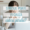 Stresul cauzează căderea 